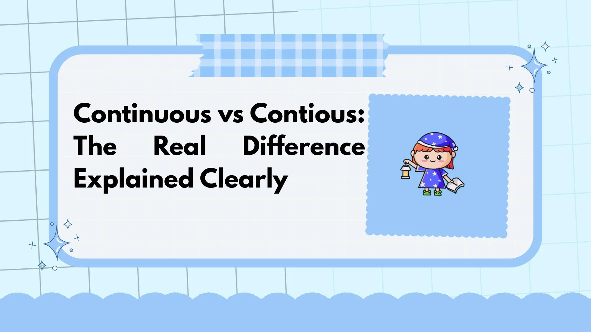 Continuous vs Contious: The Real Difference Explained Clearly