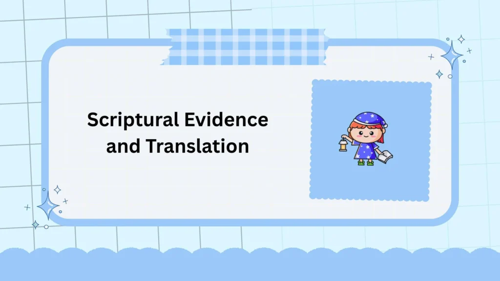 Scriptural Evidence and Translation