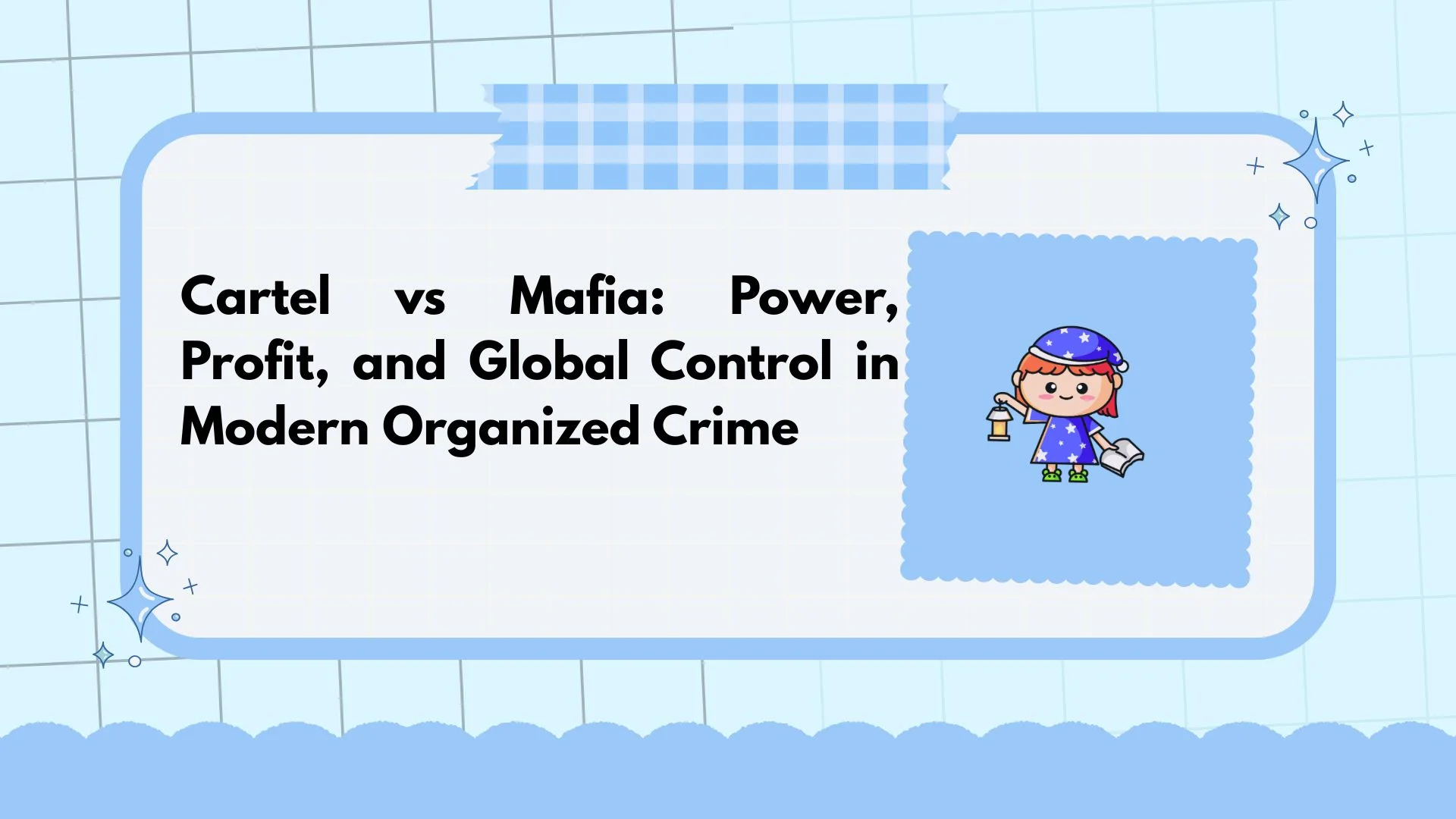 Cartel vs Mafia: Power, Profit, and Global Control in Modern Organized Crime