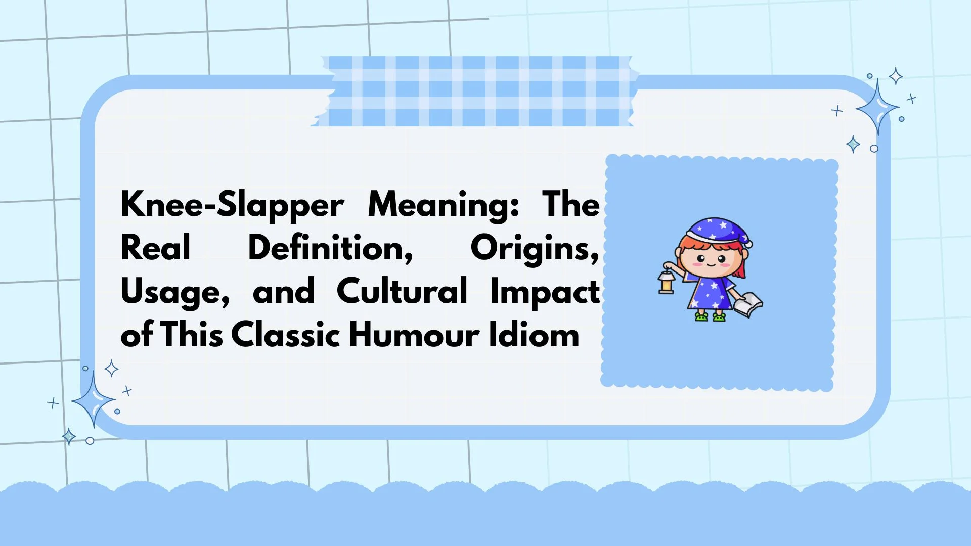 Knee-Slapper Meaning: The Real Definition, Origins, Usage, and Cultural Impact of This Classic Humour Idiom