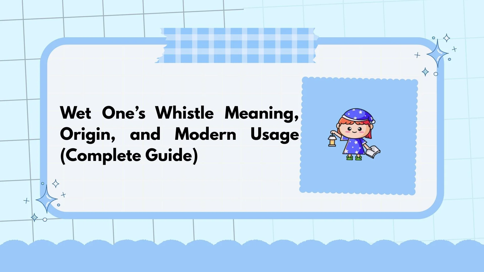 Wet One’s Whistle Meaning, Origin, and Modern Usage (Complete Guide)