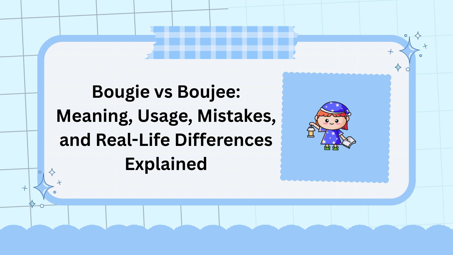 Bougie vs Boujee: Meaning, Usage, Mistakes, and Real-Life Differences Explained