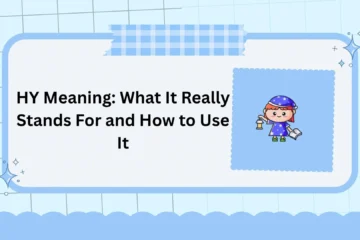 HY Meaning: What It Really Stands For and How to Use It
