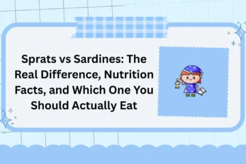 Sprats vs Sardines: The Real Difference, Nutrition Facts, and Which One You Should Actually Eat