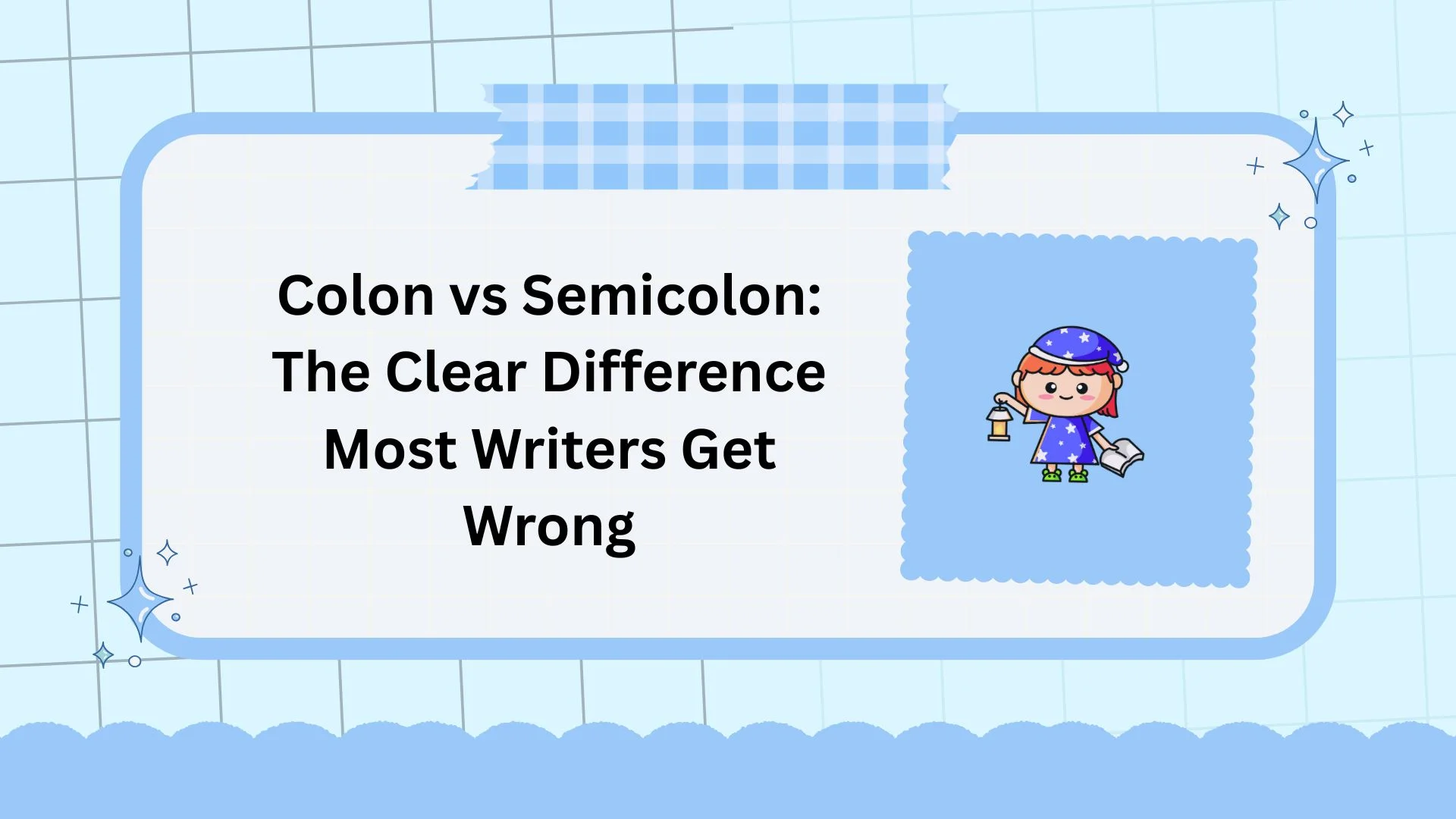 Colon vs Semicolon: The Clear Difference Most Writers Get Wrong