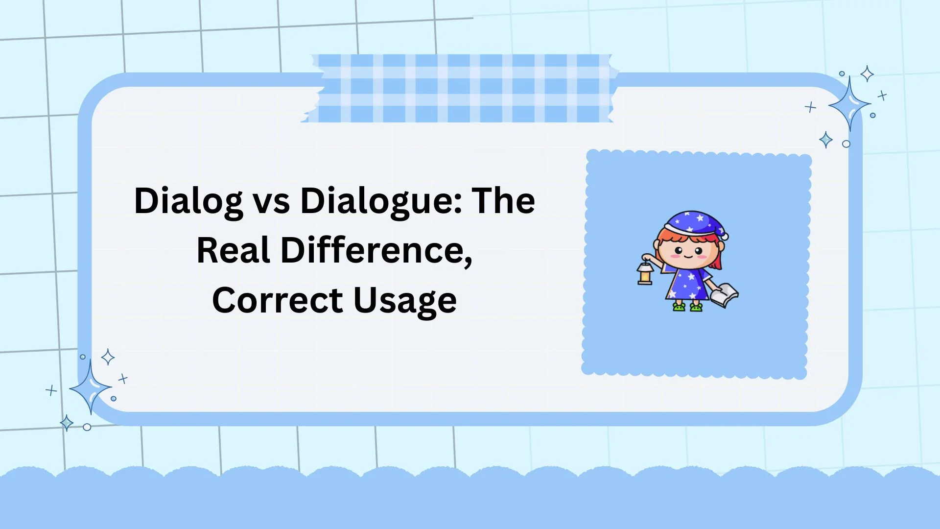Dialog vs Dialogue: The Real Difference, Correct Usage