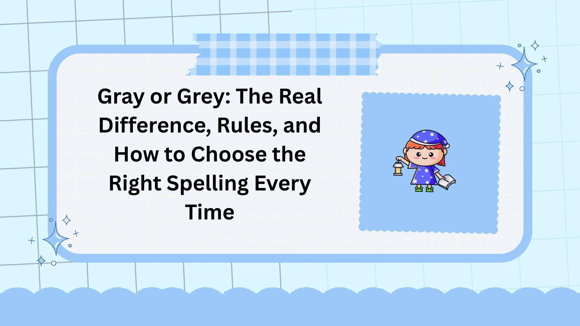 Gray or Grey: The Real Difference, Rules, and How to Choose the Right Spelling Every Time