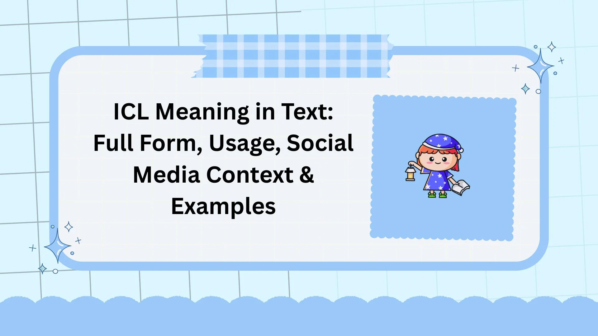ICL Meaning in Text: Full Form, Usage, Social Media Context & Examples