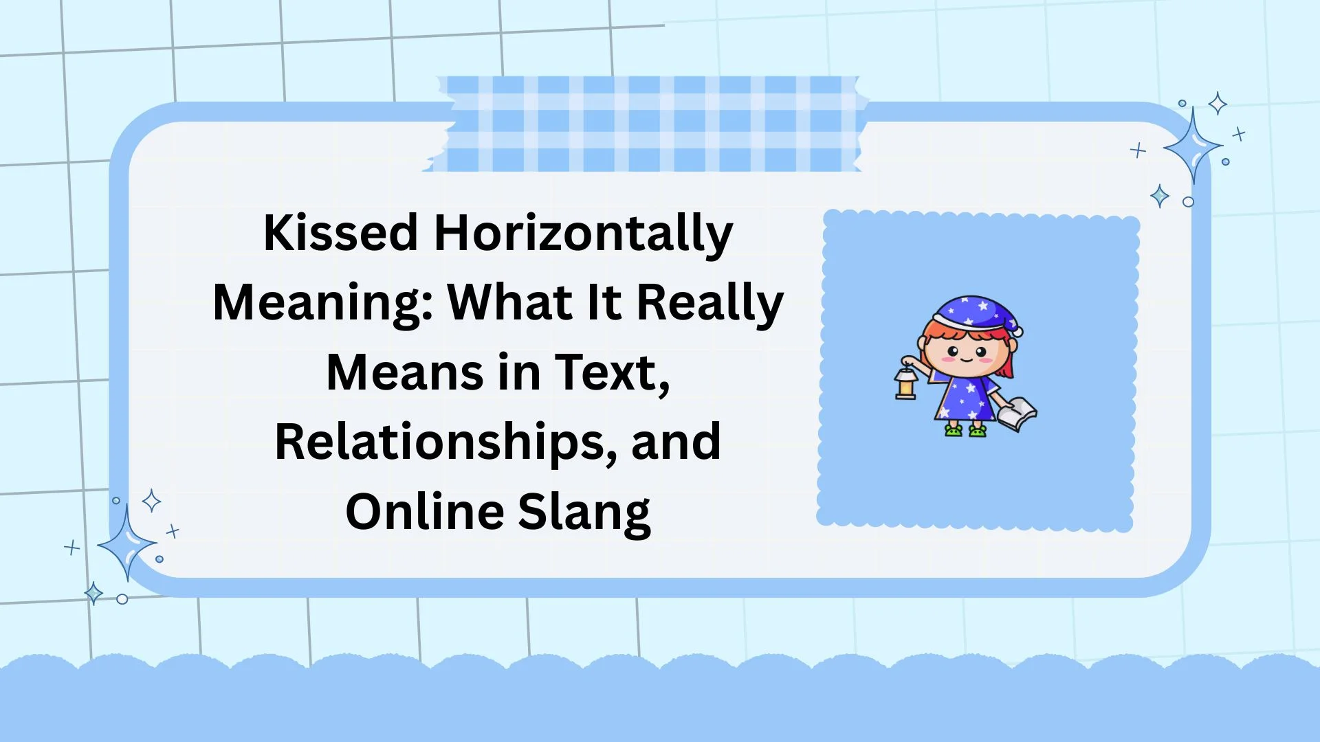Kissed Horizontally Meaning: What It Really Means in Text, Relationships, and Online Slang