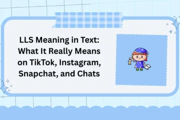 LLS Meaning in Text: What It Really Means on TikTok, Instagram, Snapchat, and Chats