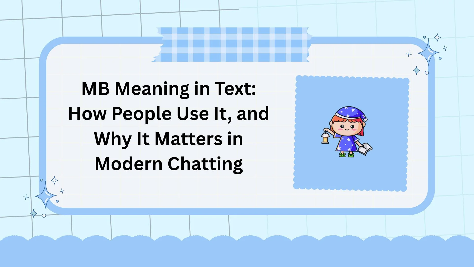 MB Meaning in Text: How People Use It, and Why It Matters in Modern Chatting