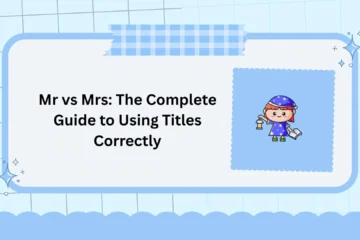 Mr vs Mrs: The Complete Guide to Using Titles Correctly