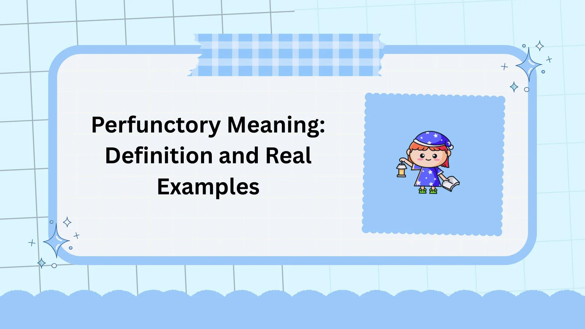 Perfunctory Meaning: Definition and Real Examples