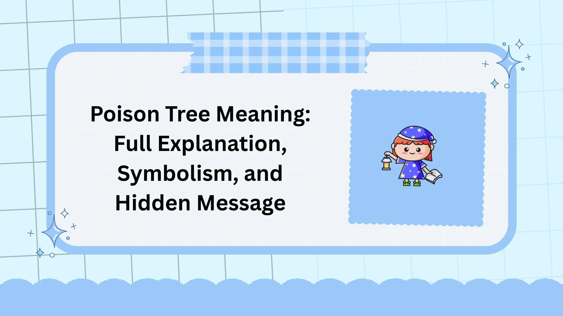Poison Tree Meaning: Full Explanation, Symbolism, and Hidden Message