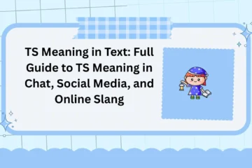TS Meaning in Text: Full Guide to TS Meaning in Chat, Social Media, and Online Slang