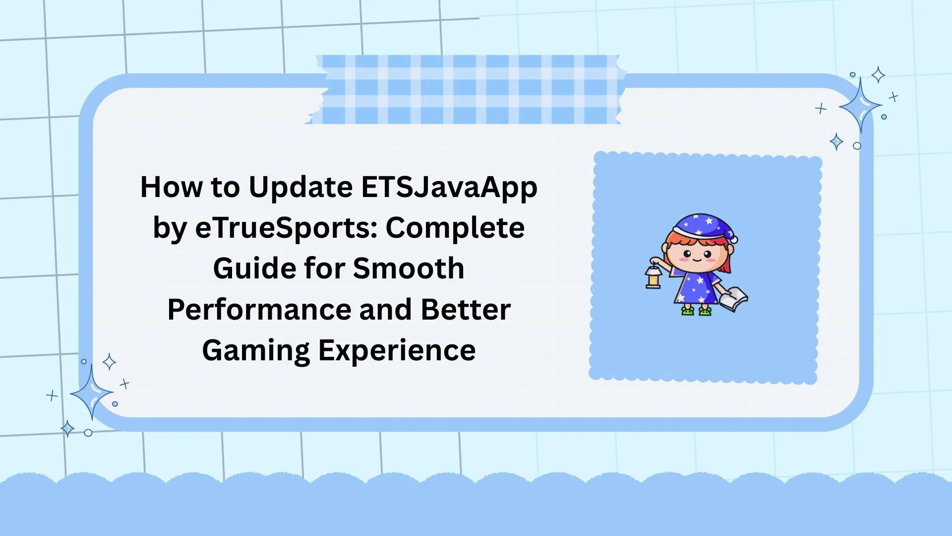 How to Update ETSJavaApp by eTrueSports: Complete Guide for Smooth Performance and Better Gaming Experience