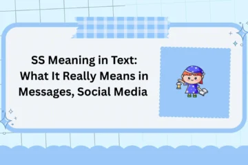 SS Meaning in Text: What It Really Means in Messages, Social Media