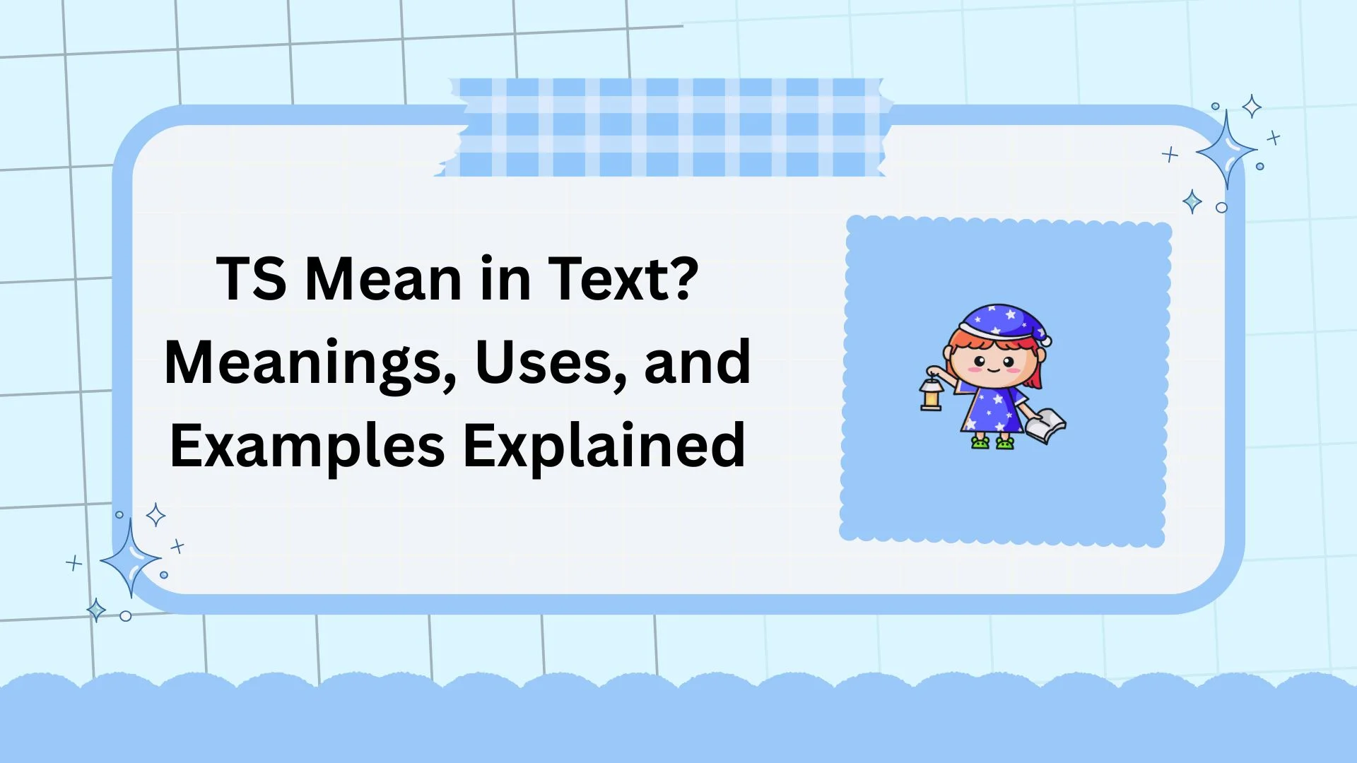 TS Mean in Text? Meanings, Uses, and Examples Explained