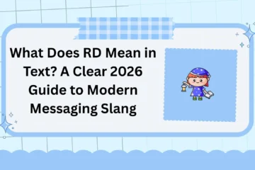 What Does RD Mean in Text? A Clear 2026 Guide to Modern Messaging Slang