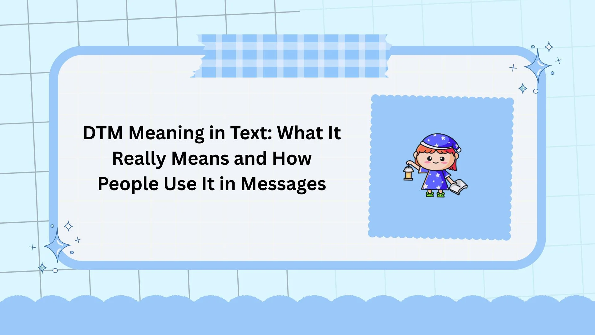 DTM Meaning in Text: What It Really Means and How People Use It in Messages