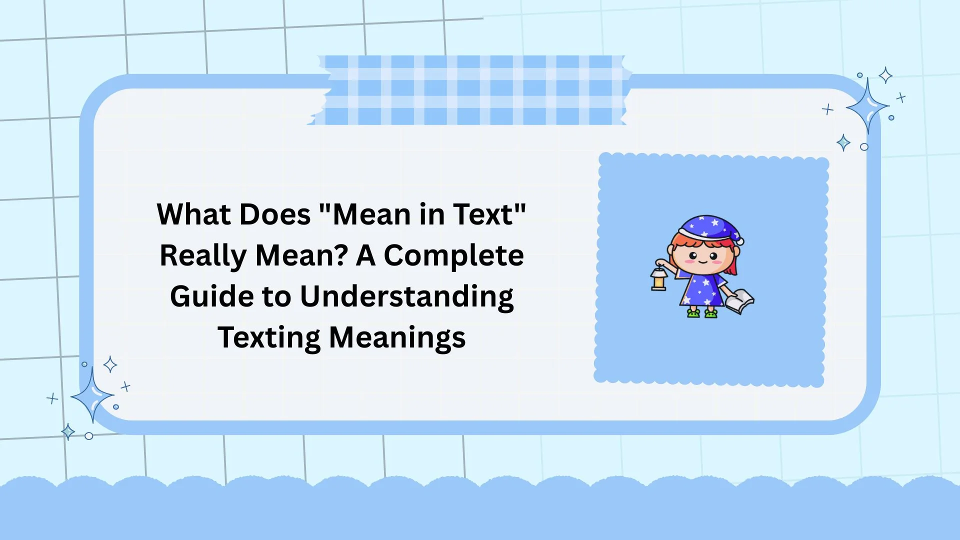 What Does "Mean in Text" Really Mean? A Complete Guide to Understanding Texting Meanings